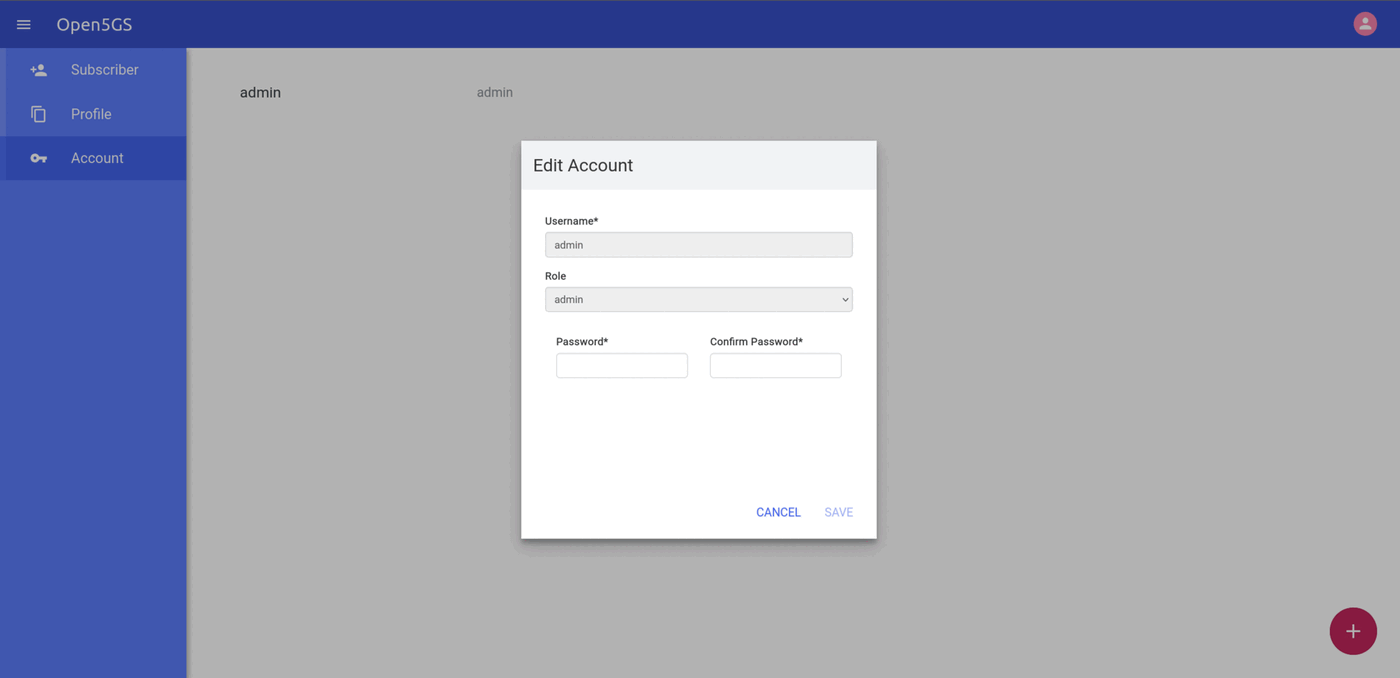 Open5GS WebUI Edit Account dialog with Password and Confirm Password fields